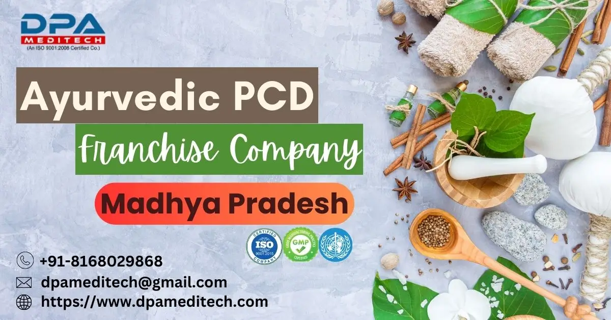 Herbal Formulations Circulated Vastly by Best Ayurvedic PCD Franchise Company in Madhya Pradesh | DPA Meditech