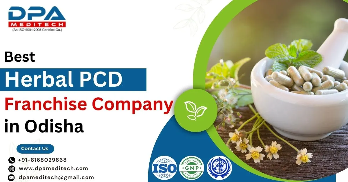 Explore the Herbal Business Opportunity: Join the Best Herbal PCD Franchise Company in Odisha | DPA Meditech