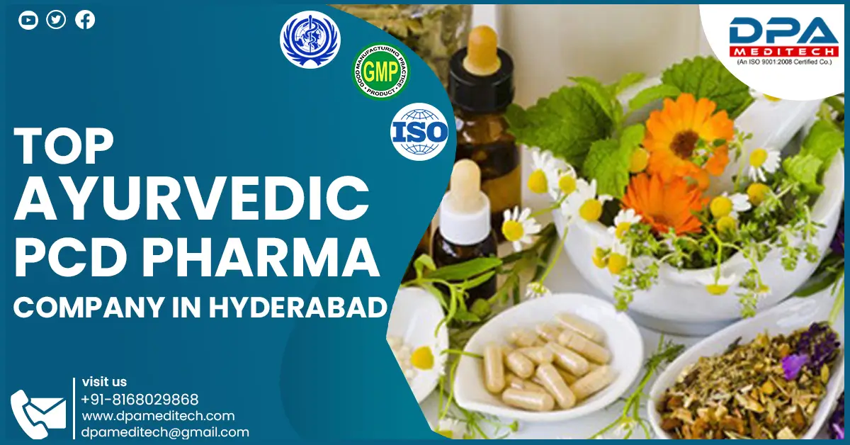 Deep Investigation of the Top Ayurvedic PCD Pharma Company in Hyderabad | DPA Meditech