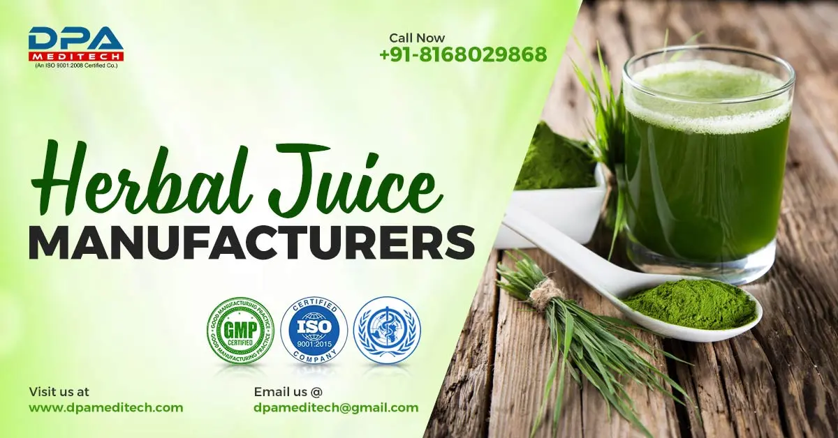 The Natural Herbal Juice Manufacturers – DPA Meditech | DPA Meditech