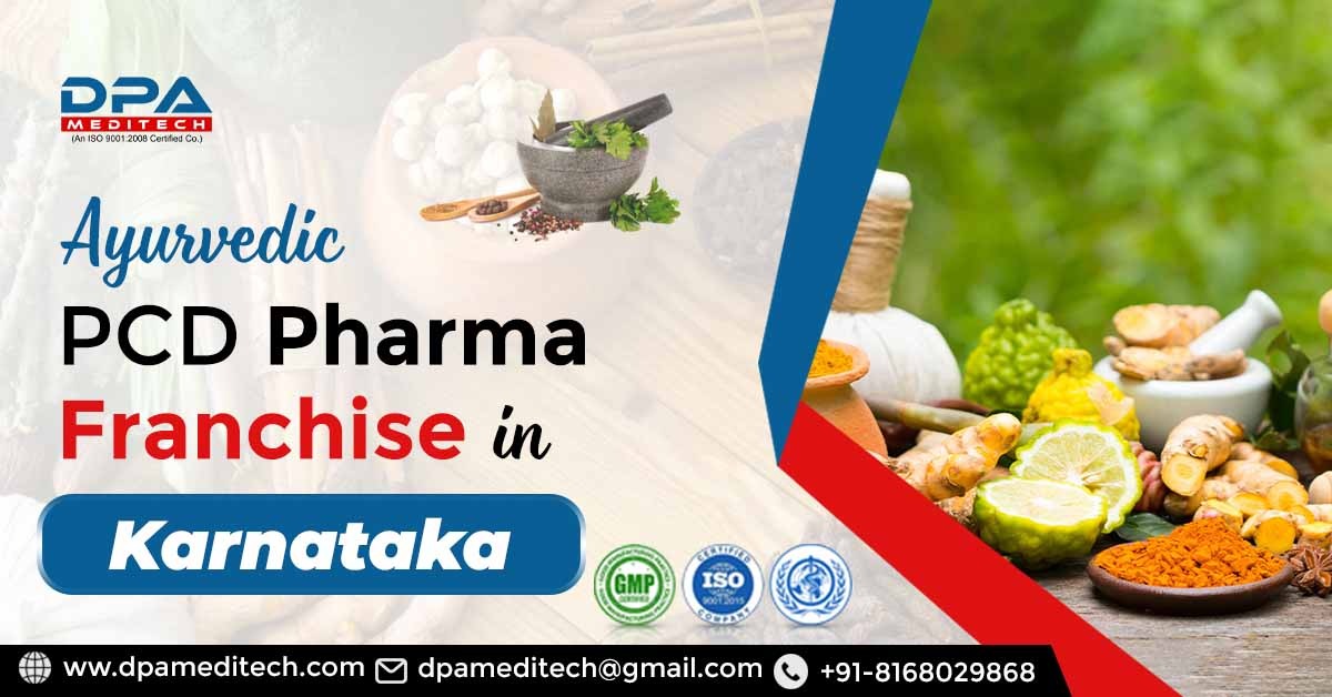 Ayurvedic PCD Pharma Franchise In Karnataka | DPA Meditech