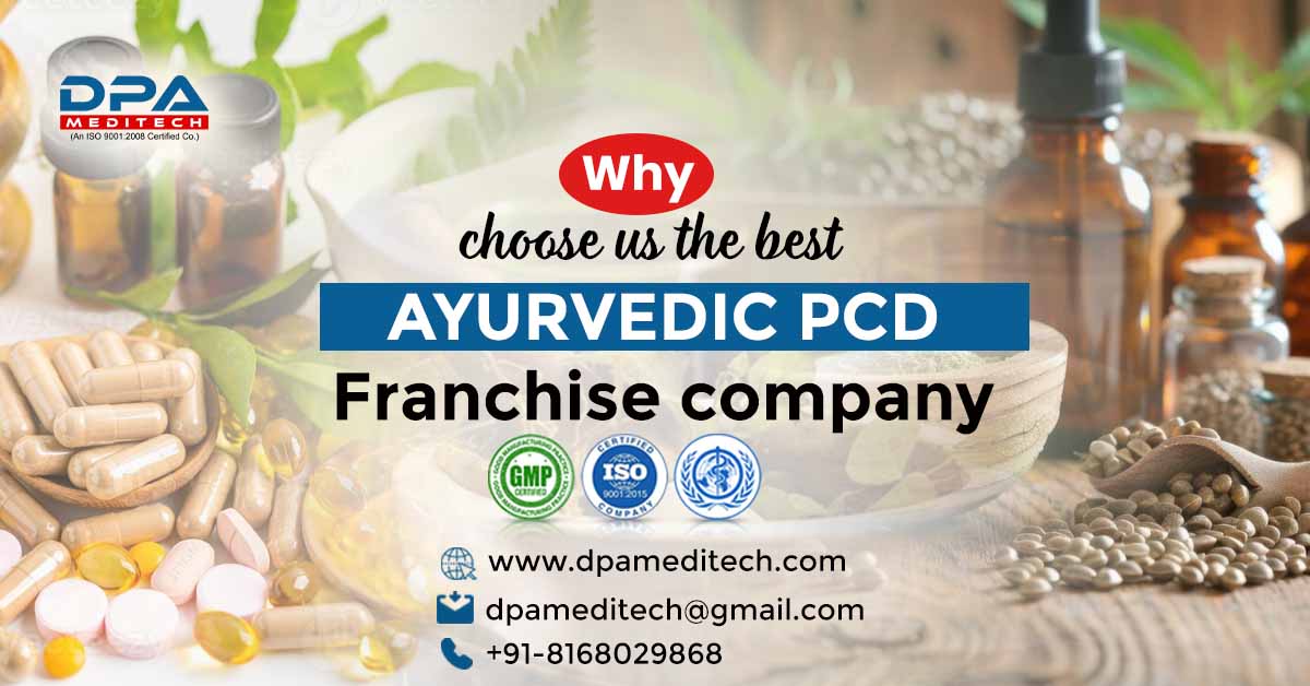 Which is the Top and Most Genuine Ayurvedic PCD Franchise Company in India? | DPA Meditech